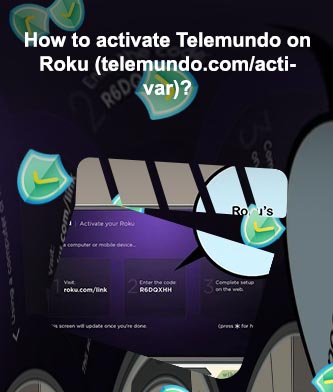 Telemundo roku activation code